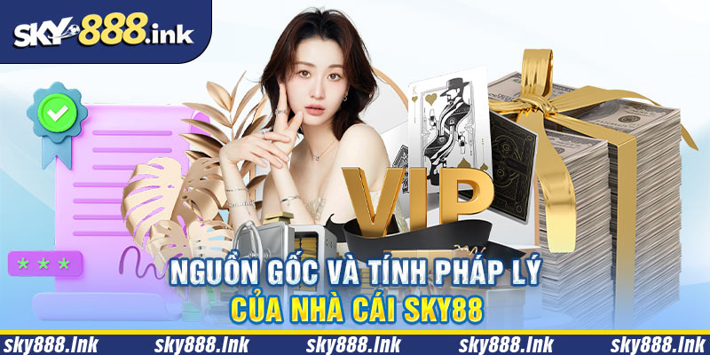 Tính hợp pháp của nhà cái Sky88